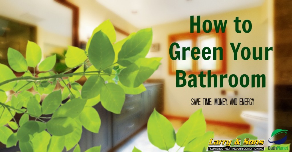 Get an Eco-Friendly Bathroom | Planet-Friendly
